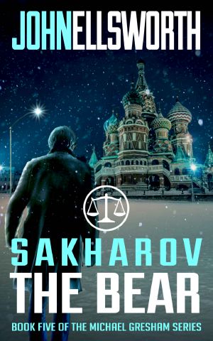 [Michael Gresham 05] • Sakharov the Bear